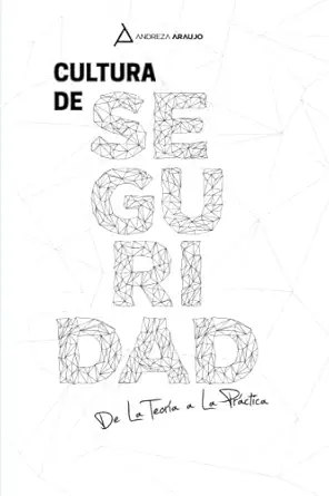 cultura de seguridad de la teora a a la pra tica 1st edition andreza araa jo ,reginaldo saw 6500455533,