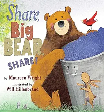 share big bear share 1st edition maureen wright ,will hillenbrand 1503951006, 978-1503951006