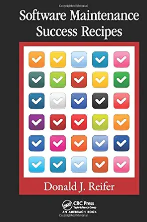 software maintenance success recipes 1st edition donald j reifer 1439851662, 978-1439851661