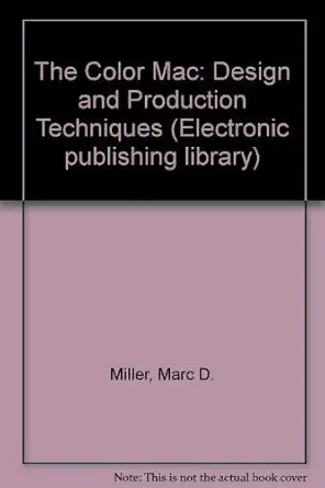 the color mac design production techniques 1st edition marc d miller ,randy zaucha 0672300257, 978-0672300257