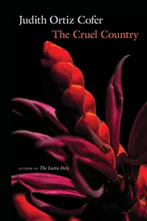 the cruel country 1st edition judith ortiz cofer 0820350613, 978-0820350615