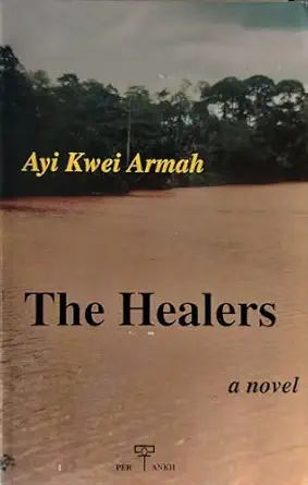 the healers 1st edition ayi kwei armah 2911928040, 978-2911928048