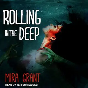 rolling in the deep 1st edition mira grant 1665219459, 978-1665219457