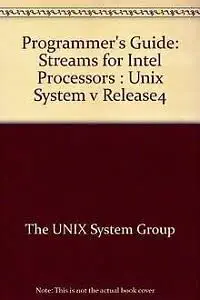 programmers guide streams for intel processors unix system v release4 1st edition unix system laboratories