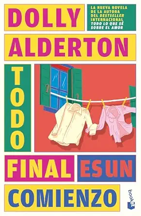 todo final es un comienzo / good material 1st edition dolly alderton ,anna valor blanquer 6073927266,
