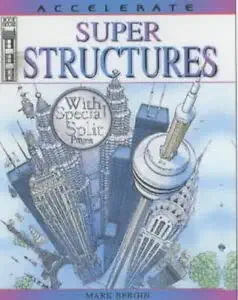 super structures 1st edition john malam ,mark bergin 190419432x, 978-1904194323