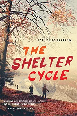 the shelter cycle 1st edition peter rock 0544289633, 978-0544289635