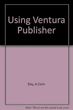 using ventura publisher 1st edition a colin day 0198538162, 978-0198538165
