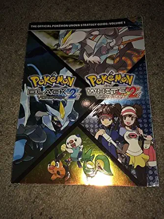 pokemon black version 2 and pokemon white version 2 scenario guide the official pokemon strategy guide 1st