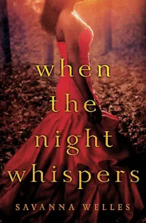 when the night whispers 1st edition savanna welles 0312675712, 978-0312675714