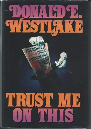 trust me on this 1st edition donald e westlake 0892961767, 978-0892961764