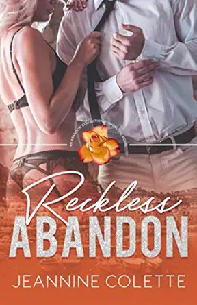 reckless abandon 1st edition jeannine colette 0996499741, 978-0996499743