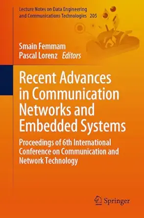 recent advances in communication networks and embedded systems proceedings of 6th international conference on