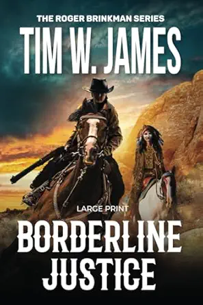 borderline justice 1st edition tim w james 1649223560, 978-1649223562