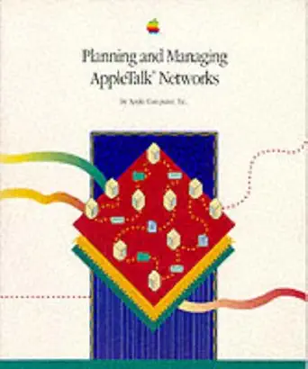 planning and managing appletalk networks 1st edition inc apple computer 0201523450, 978-0201523454