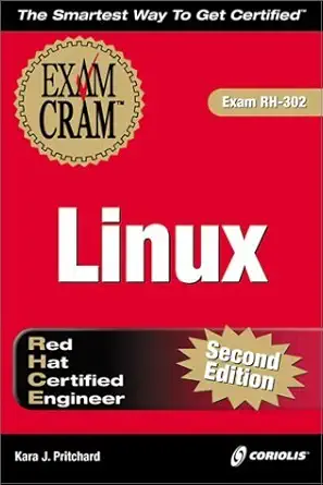 rhce linux exam cram 2e 1st edition kara j pritchard ,kara pritchard 1576108287, 978-1576108284