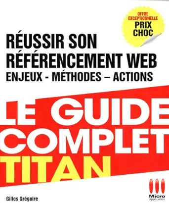 guide complet titan reussir referenceme 1st edition ma s 282240111x, 978-2822401111