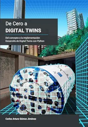 de cero a digital twins 1st edition carlos arturo ga mez jima c nez 6280172058, 978-6280172057