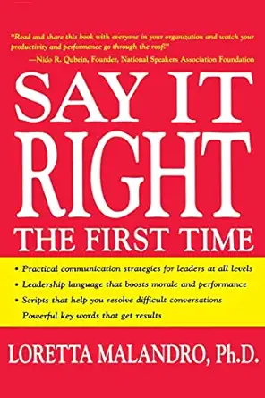 say it right the first time 1st edition loretta malandro 0071408614, 978-0071408615