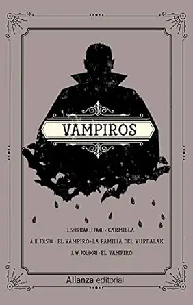 vampiros carmilla el vampiro la familia del vurdalak el vampiro 1st edition varios autores ,rafael llopis