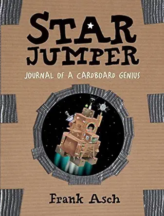star jumper journal of a cardboard genius 1st edition frank asch 1553378873, 978-1553378877