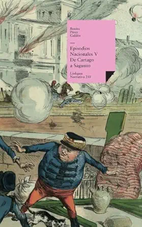 episodios nacionales v de cartago a sagunto 1st edition benito pa c rez galda s 8411263770, 978-8411263771