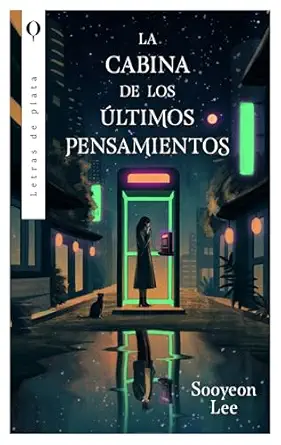 La Cabina De Los A Ltimos Pensamientos