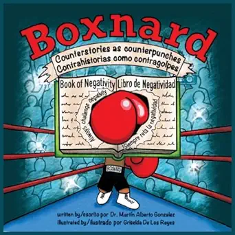 boxnard counterstories as counterpunches contrahistorias como contragolpes 1st edition marta n alberto