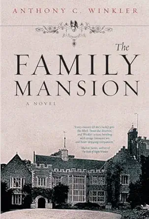 the family mansion 1st edition anthony c winkler 1617751669, 978-1617751660