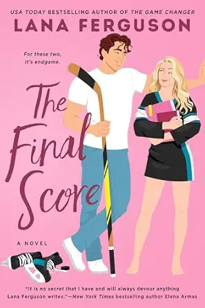 the final score 1st edition lana ferguson 0593953711, 978-0593953716