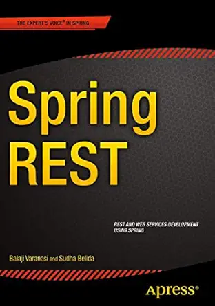 spring rest 1st edition balaji varanasi ,sudha belida 1484208242, 978-1484208243