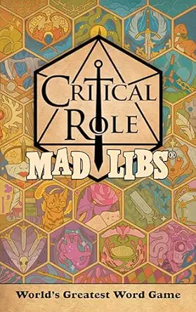 critical role mad libs worlds greatest word game 1st edition liz marsham ,mad libs 059351968x, 978-0593519684
