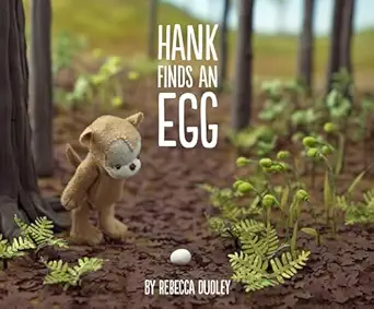 hank finds an egg 1st edition rebecca dudley 1441311580, 978-1441311580