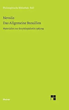 das allgemeine brouillon 1st edition novalis ,richard samuel ,gerhard schulz 3787310886, 978-3787310883