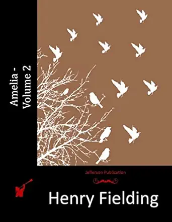 amelia volume 2 1st edition henry fielding 1514888041, 978-1514888049