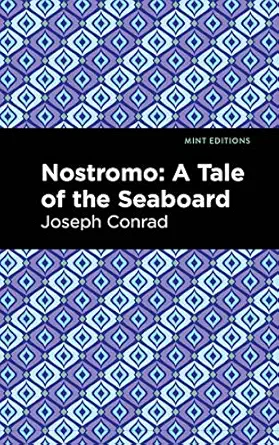 nostromo 1st edition joseph conrad ,mint s 1513269364, 978-1513269368