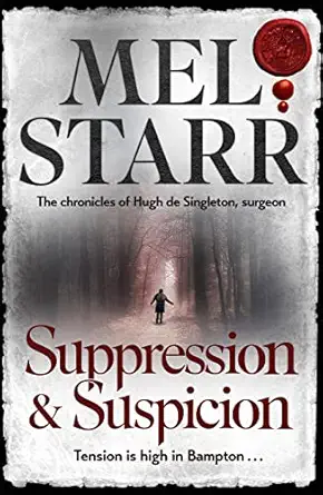 suppression and suspicion 1st edition mel starr 1782643540, 978-1782643548