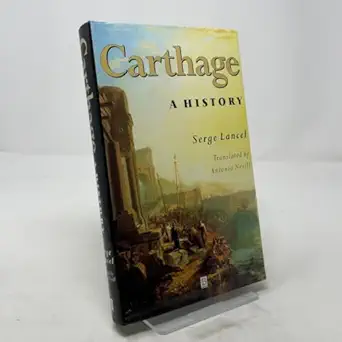 carthage a history 1st edition serge lancel 1557864683, 978-1557864680