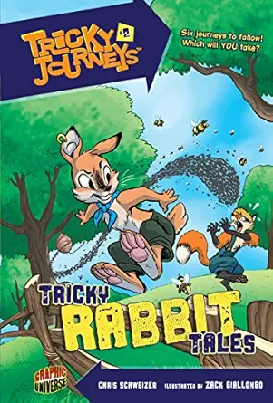 tricky journeys 2 tricky rabbit tales 1st edition chris schweizer ,zack giallongo 0761378626, 978-0761378624