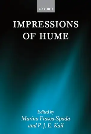 impressions of hume 1st edition marina frasca spada ,p j e kail 0199256527, 978-0199256525