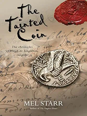 the tainted coin 1st edition mel starr 1782640819, 978-1782640813