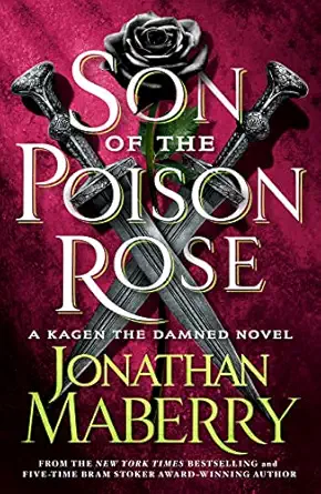 son of the poison rose 1st edition jonathan maberry 1250783992, 978-1250783998