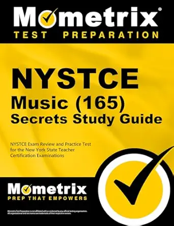 nystce music secrets study guide nystce exam review and practice test for the new york state teacher