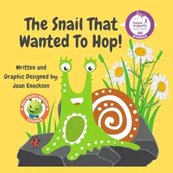 the snail that wanted to hop 1st edition joan enockson 1958023027, 978-1958023020