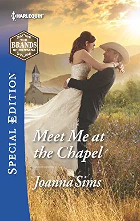 meet me at the chapel 1st edition joanna sims 0373659830, 978-0373659838