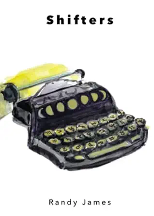 shifters 1st edition randy james 1736396390, 978-1736396391
