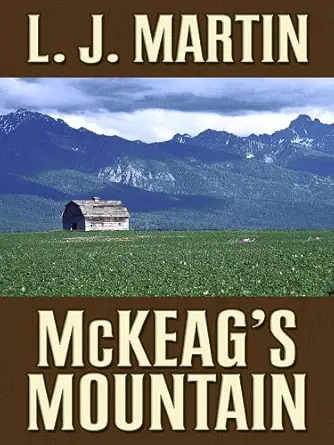 mckeags mountain 1st edition l j martin 0786280689, 978-0786280681