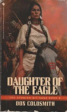 daughter of the eagle 1st edition don coldsmith 0553272098, 978-0553272093