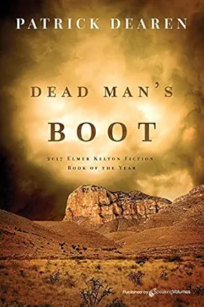 dead mans boot 1st edition patrick dearen 1645404641, 978-1645404644