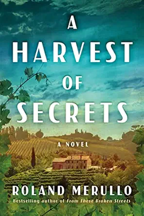 a harvest of secrets a novel 1st edition roland merullo 1542034388, 978-1542034388
